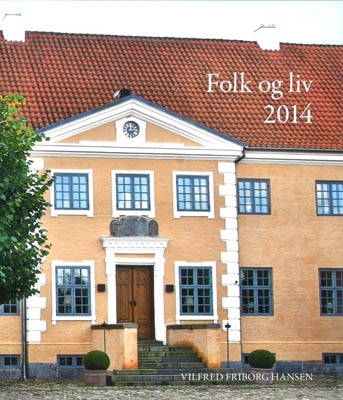 FOLK OG LIV 2014. Lokal- og kulturhistorie fra RØNDEEGNEN, MOLS OG SYDDJURS